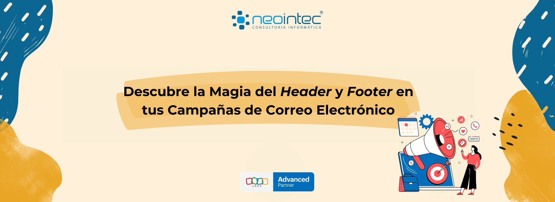 Descubre la Magia del Header y Footer en tus Campañas de Correo Electrónico  - Neointec